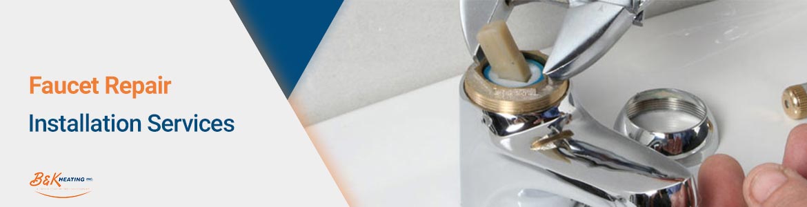 Faucet Repair & Installation